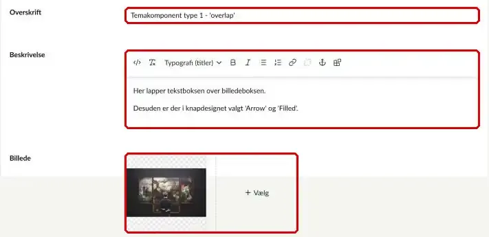 Felterne Overskrift, Beskrivelse og Billede markeret