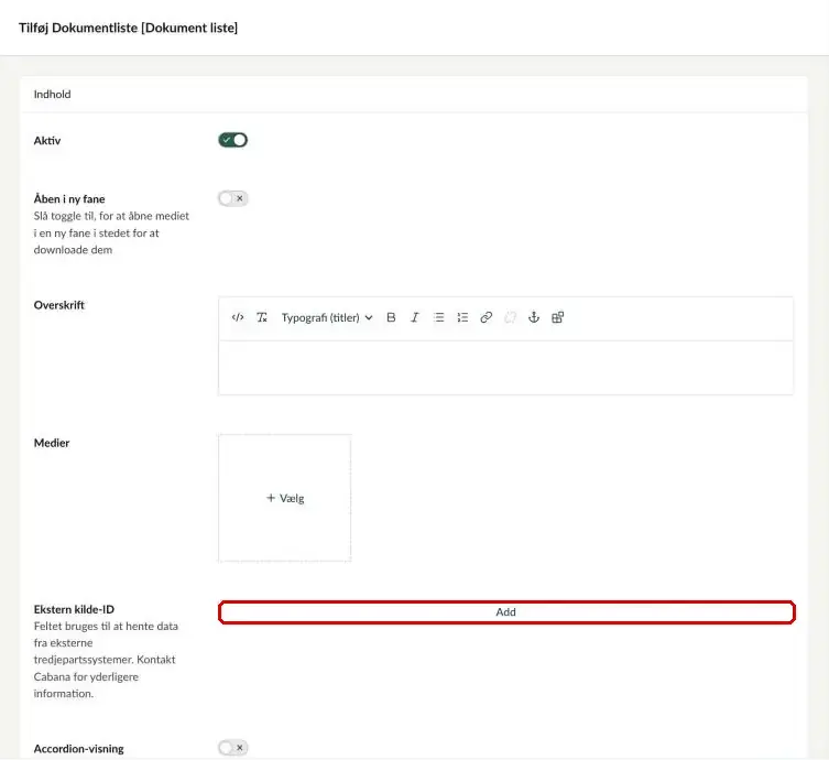 Komponenten Dokumentliste med feltet Ekstern kilde-ID markeret
