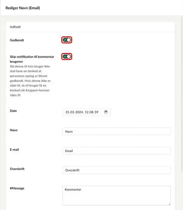 En indsendt kommentar med Godkendt og Skip notifikation til kommentar markeret