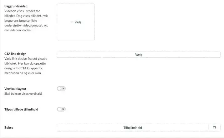 Indstillingerne Baggrundsvideo, CTA link design, Vertikalt layout, Tilpas billede til indhold og Bokse på en Multiboks-hero