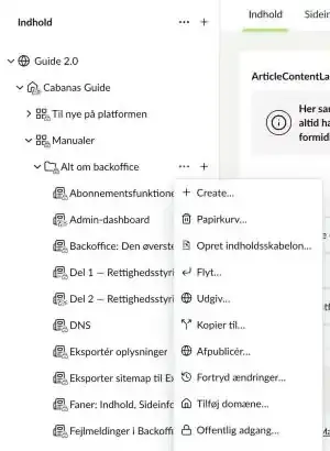 Handlingsmenuen for en side i træstrukturen med bl.a. Create, Papirkurv, Flyt, Udgiv, Kopier til og Afpublicér