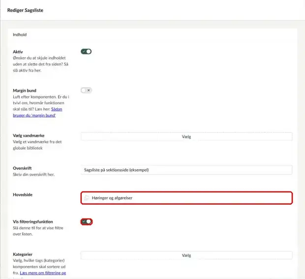 Komponenten Sagsliste med Hovedside og Vis filtreringsfunktion markeret