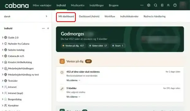 Sektionen Indhold, hvor fanen Mit dashboard er markeret