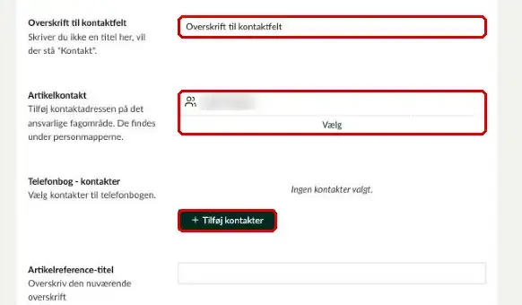 Felterne Overskrift til kontaktfelt, Artikelkontakt og Tilføj kontakter markeret