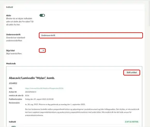 Accordion - Medicin.dk med felterne Underoverskrift, Skjul titel og knappen Skift artikel markeret
